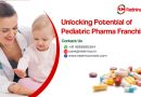 Unlocking Potential of Pediatric Pharma Franchise