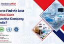 How to Find the Best Critical Care Franchise Company in India? Critical Care Franchise Company